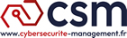 CSM - Cybersécurité Management